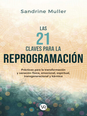 cover image of Las 21 claves de la reprogramación